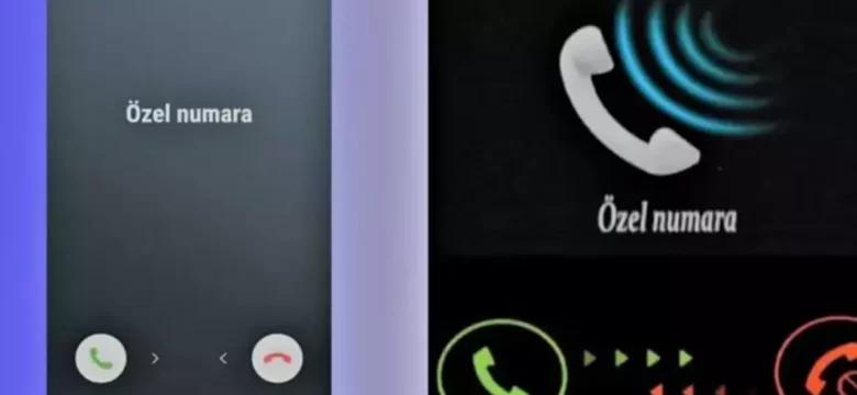 Özel Numara Bulma - Gizliden Arayanı Nasıl Öğrenebilirim?